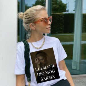 Majica "Ludilo je dio mog šarma"