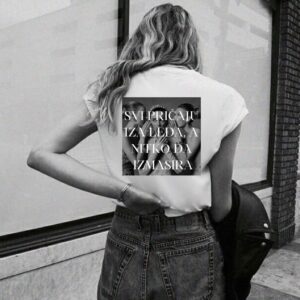 Majica "Svi pričaju iza leđa, a nitko da izmasira #2"