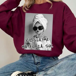 "Rodila me mater za sve"